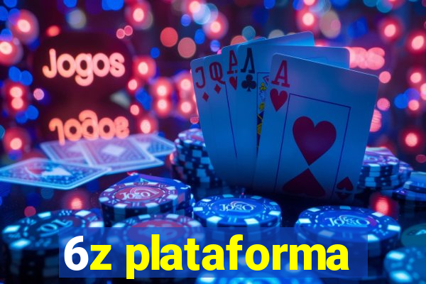 6z plataforma